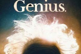 Albert Einstein’ın Dizisi Genius Yayınlanmaya Başladı