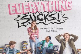 Everything Sucks!